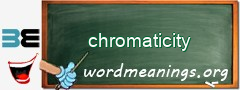 WordMeaning blackboard for chromaticity